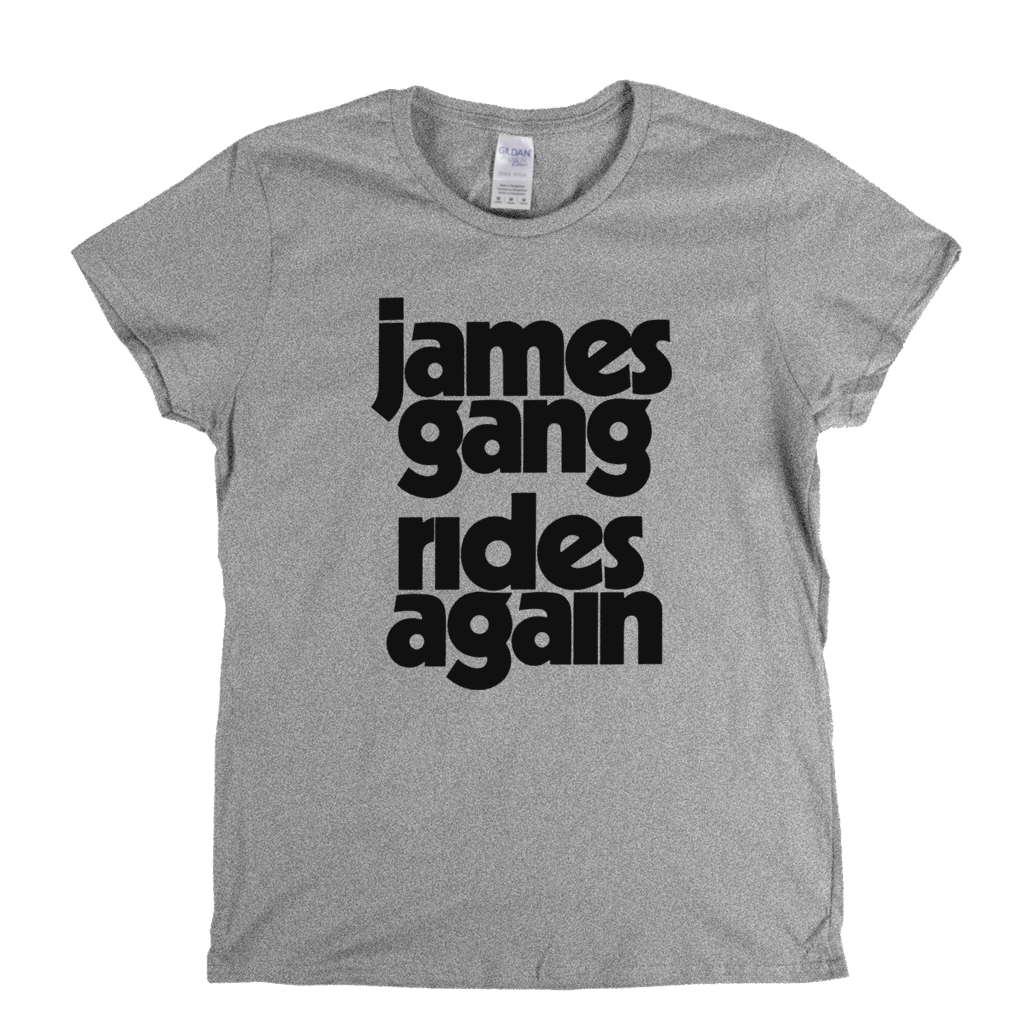 James Gang Rides Again Womens T-Shirt product image 1