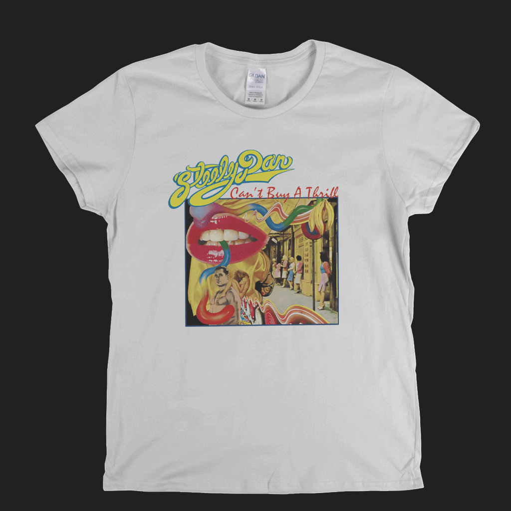 Steely Dan Cant Buy A Thrill Womens T-Shirt product image 1