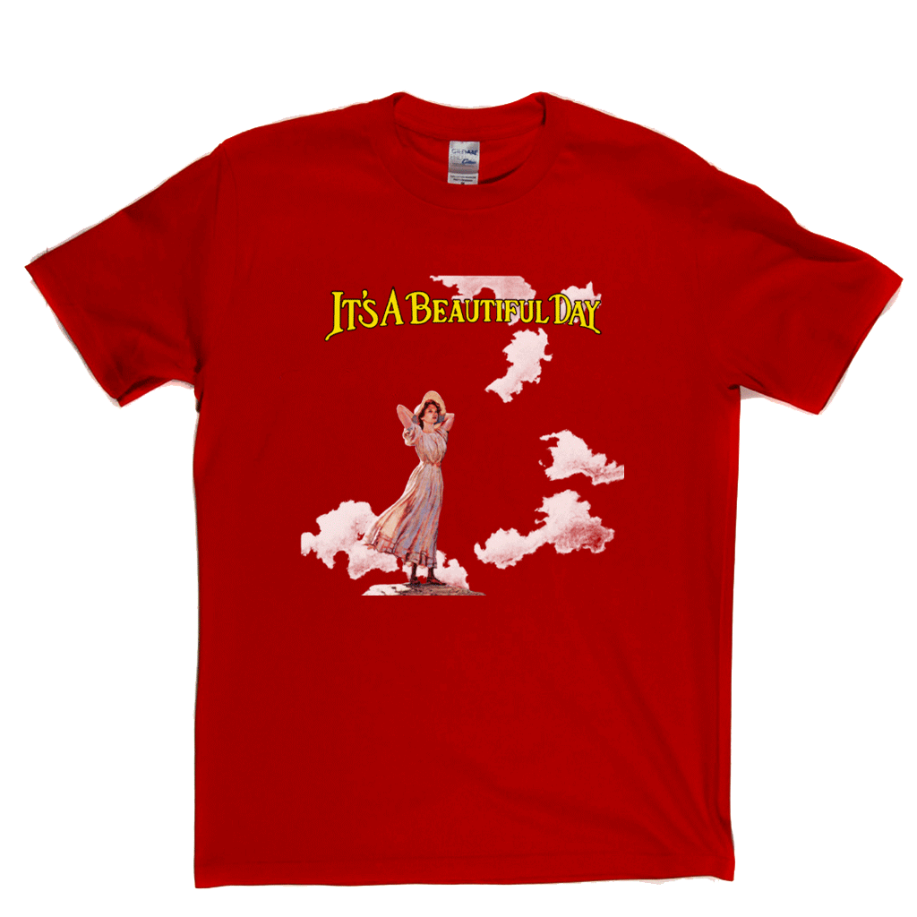 Its A Beautiful Day II T-Shirt product image 6