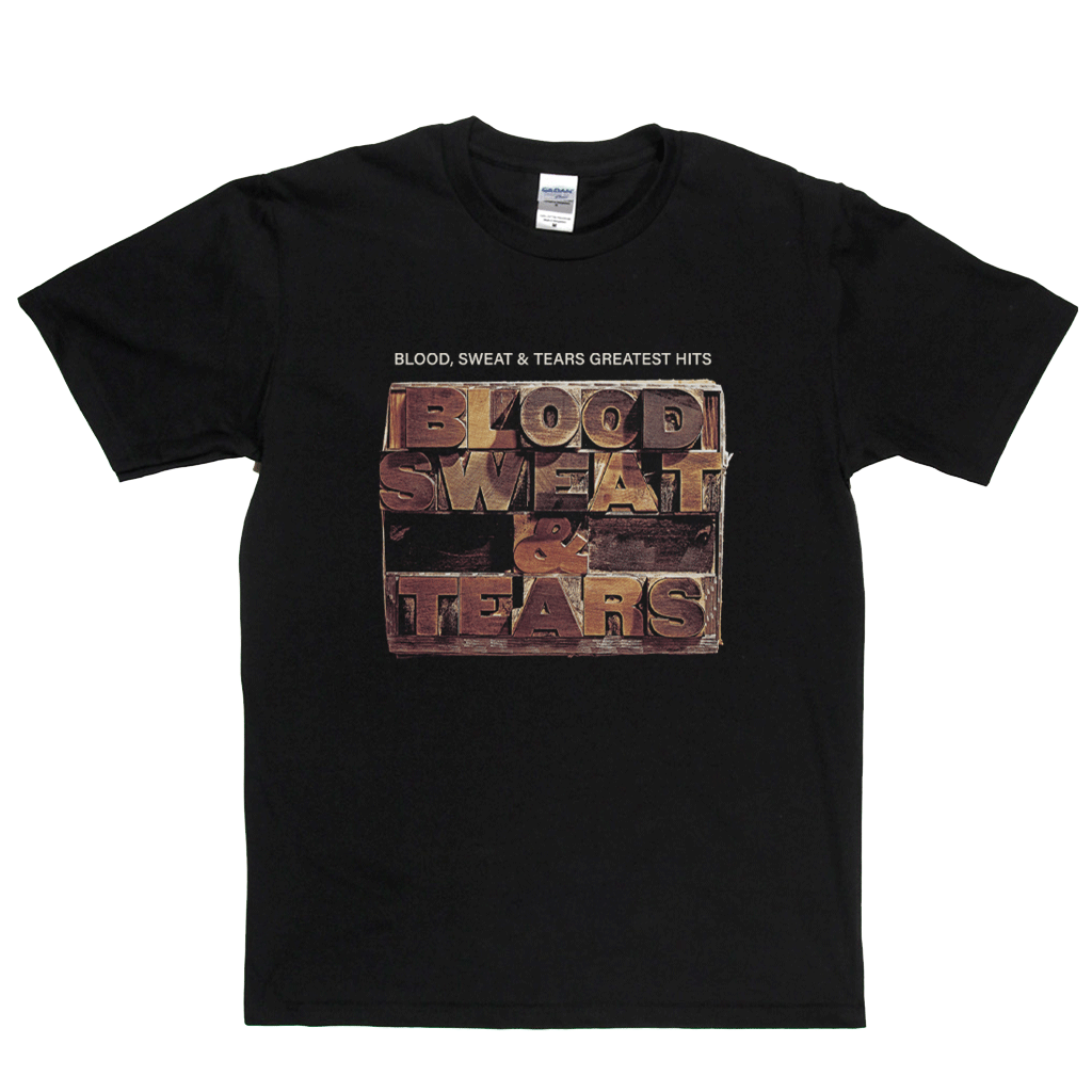 Blood Sweat And Tears Greatest Hits T-Shirt product image 1