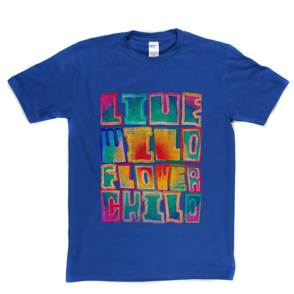 Live Wild Flower Child T-shirt product image 4