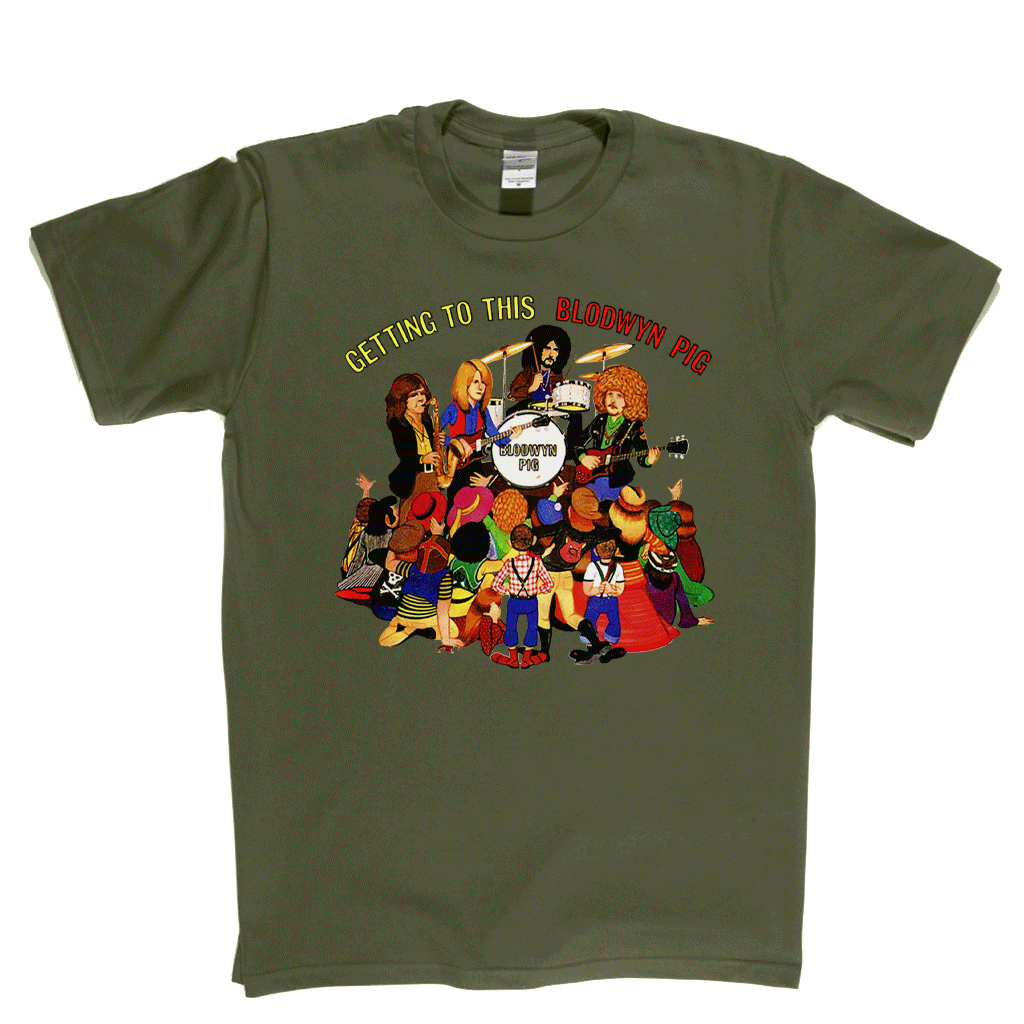 Blodwyn Pig Getting To This T-Shirt product image 4