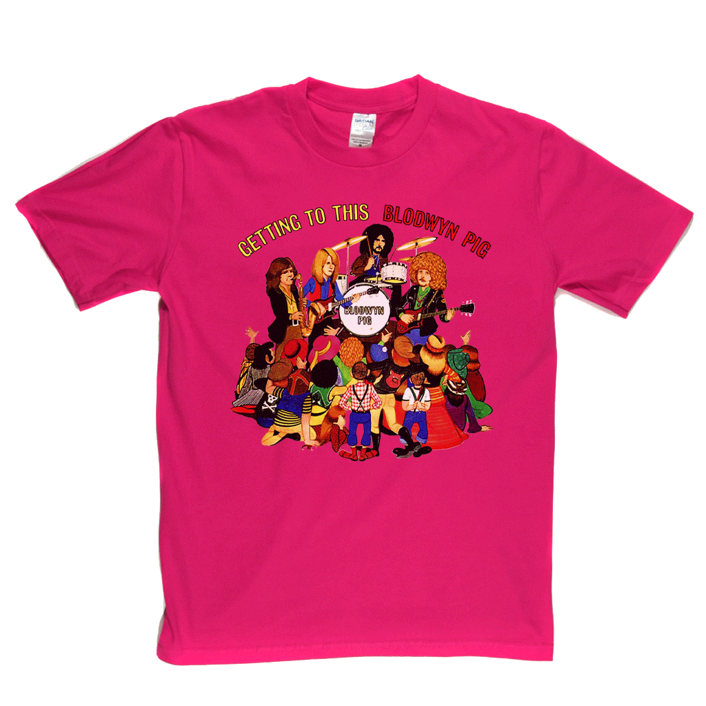 Blodwyn Pig Getting To This T-Shirt product image 5