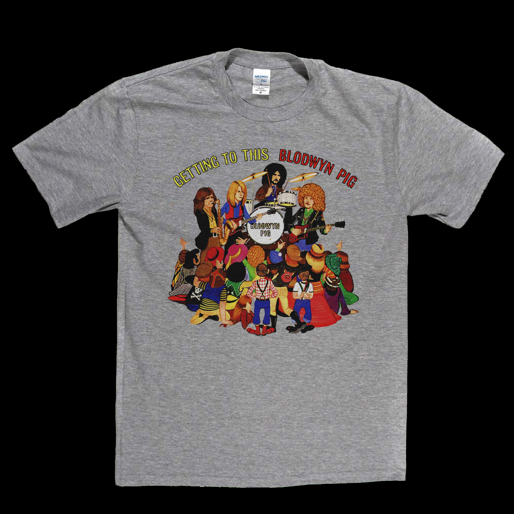 Blodwyn Pig Getting To This T-Shirt product image 2