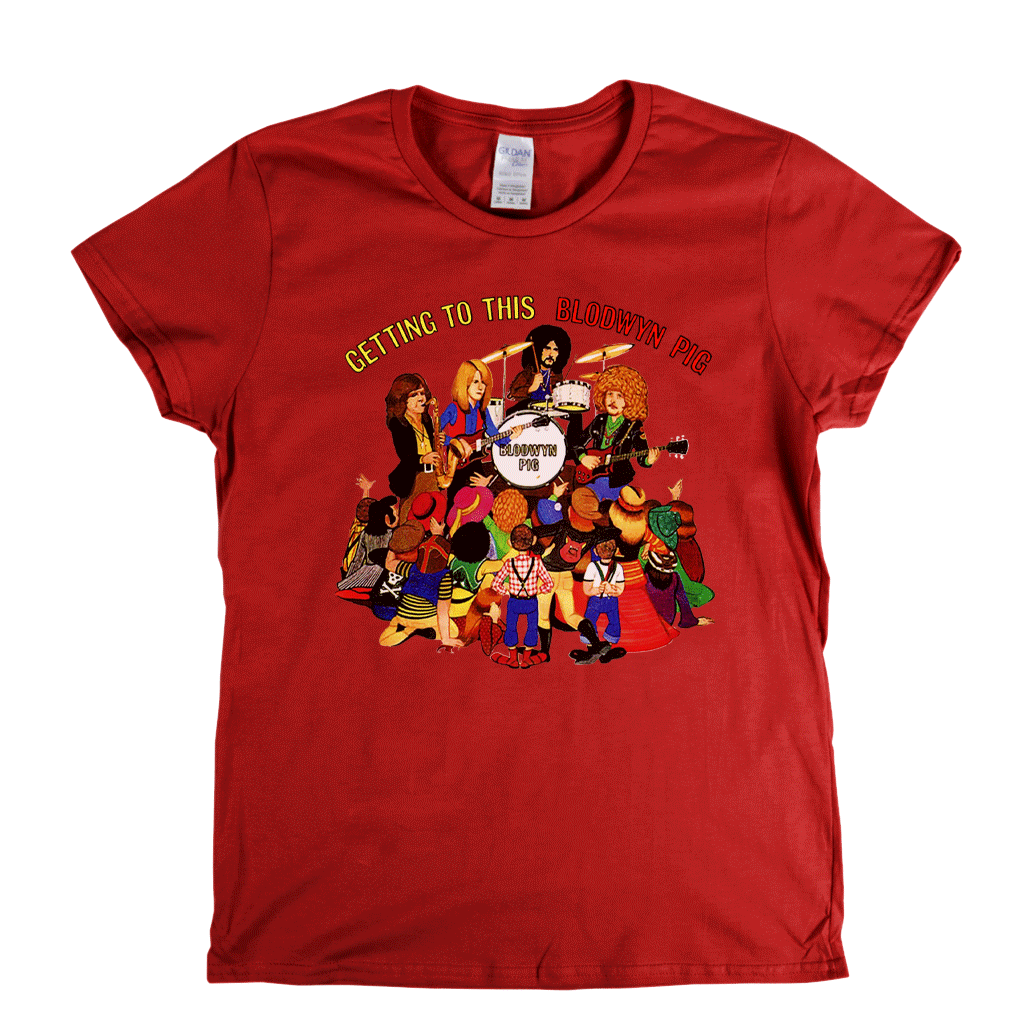 Blodwyn Pig Getting To This Womens T-Shirt product image 5