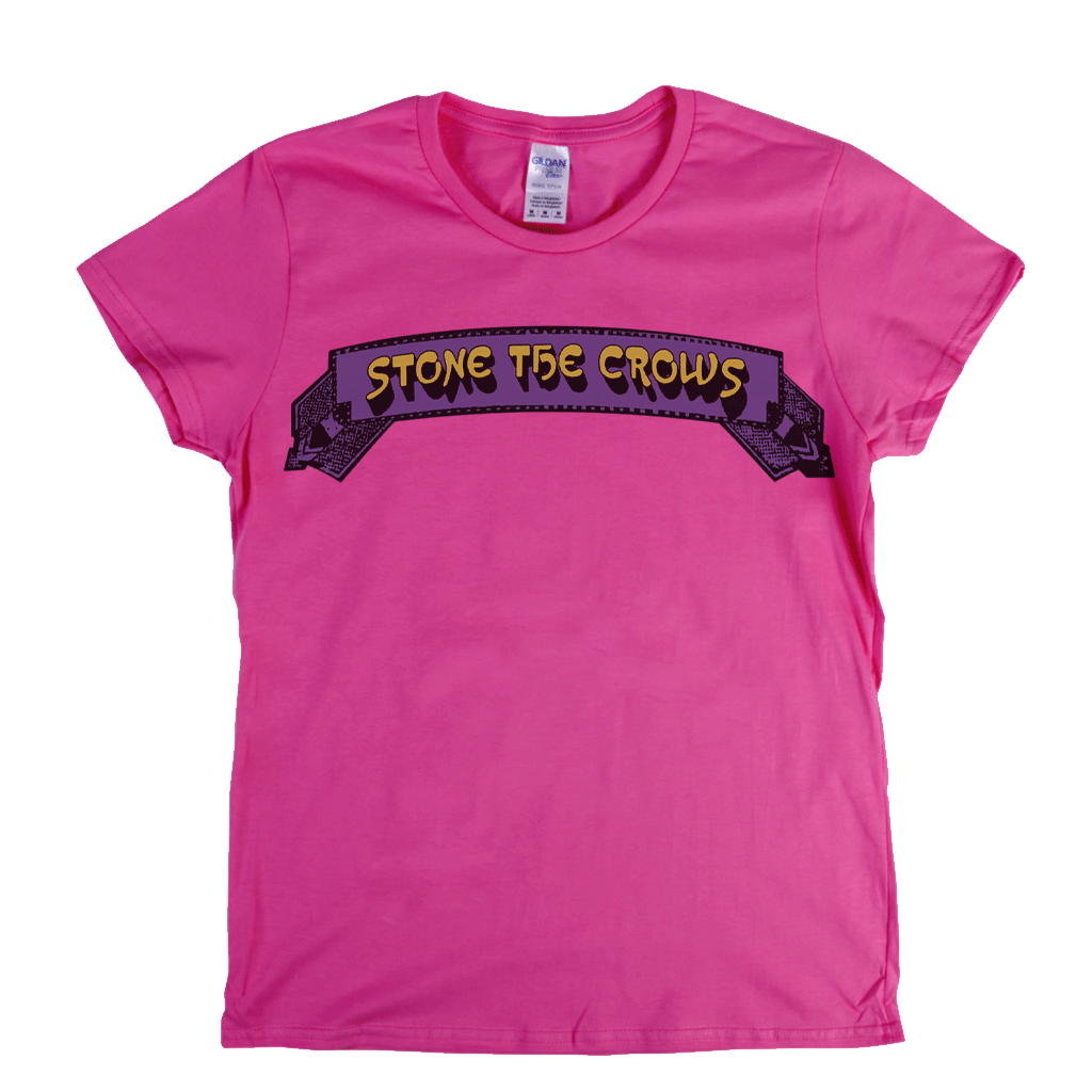 Stone The Crows Banner Womens T-Shirt product image 1