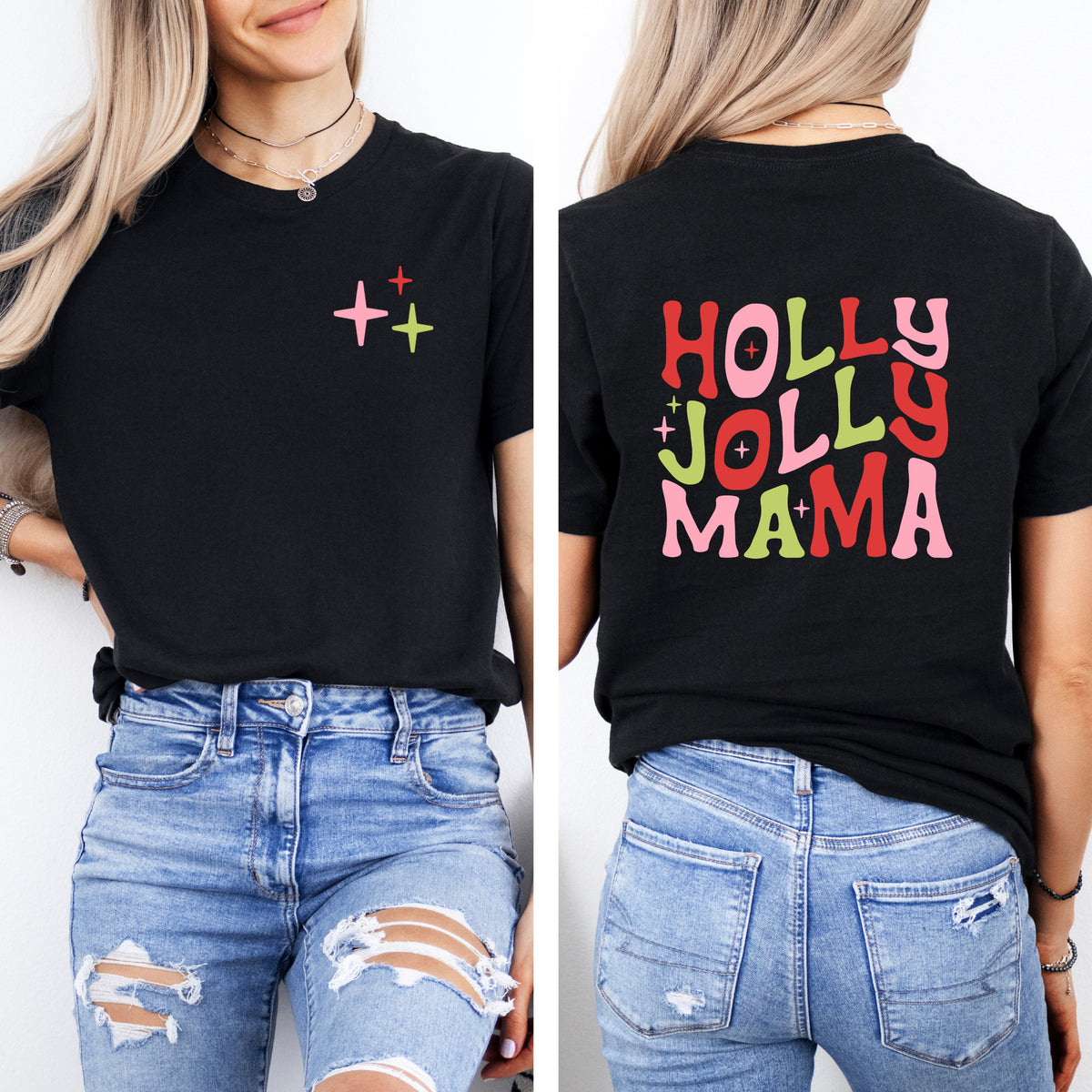Holly Jolly Mama Colorful | Front & Back Short Sleeve product image 2