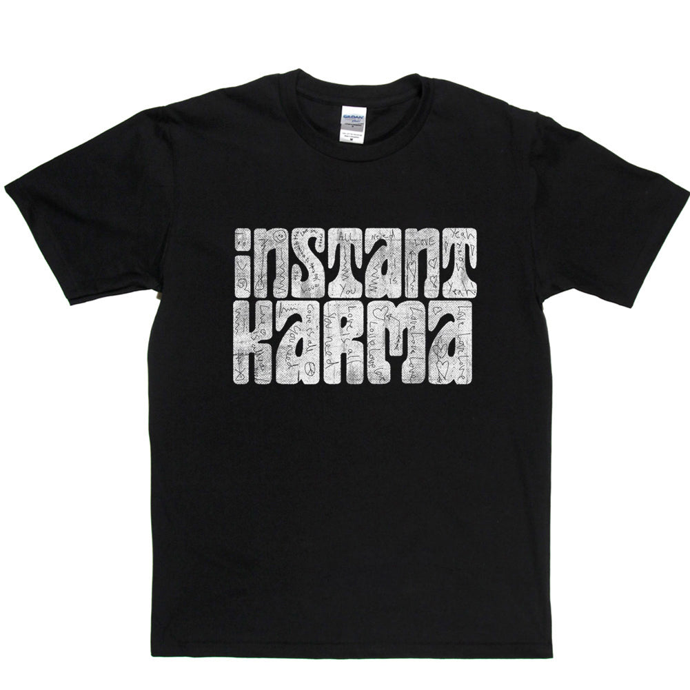 Instant Karma with Love Graffiti T-shirt product image 2