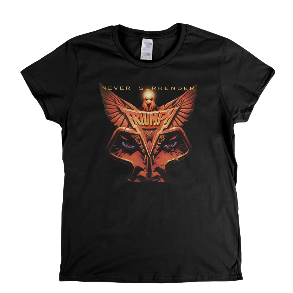 Triumph Never Surrender Womens T-Shirt product image 1