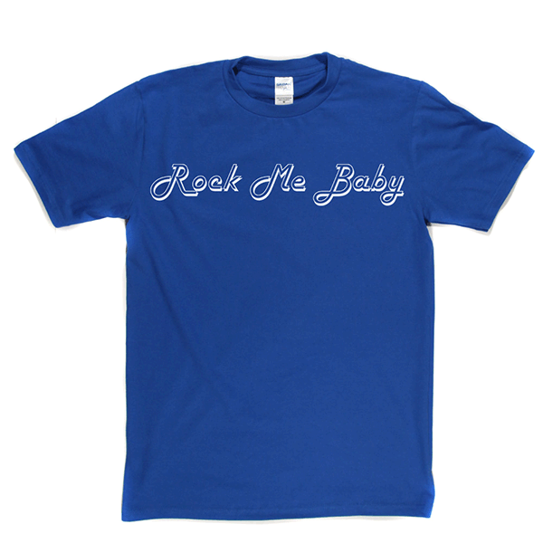 Rock Me Baby T Shirt product image 6