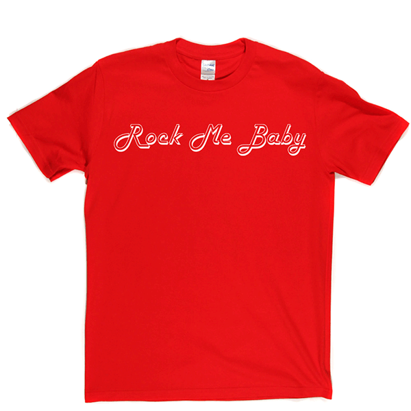Rock Me Baby T Shirt product image 14