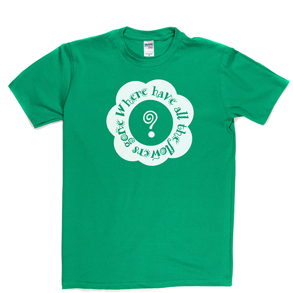 Where Have All The Flowers Gone T Shirt product image 14