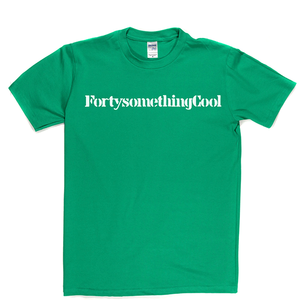 Fortysomething Cool T Shirt product image 6