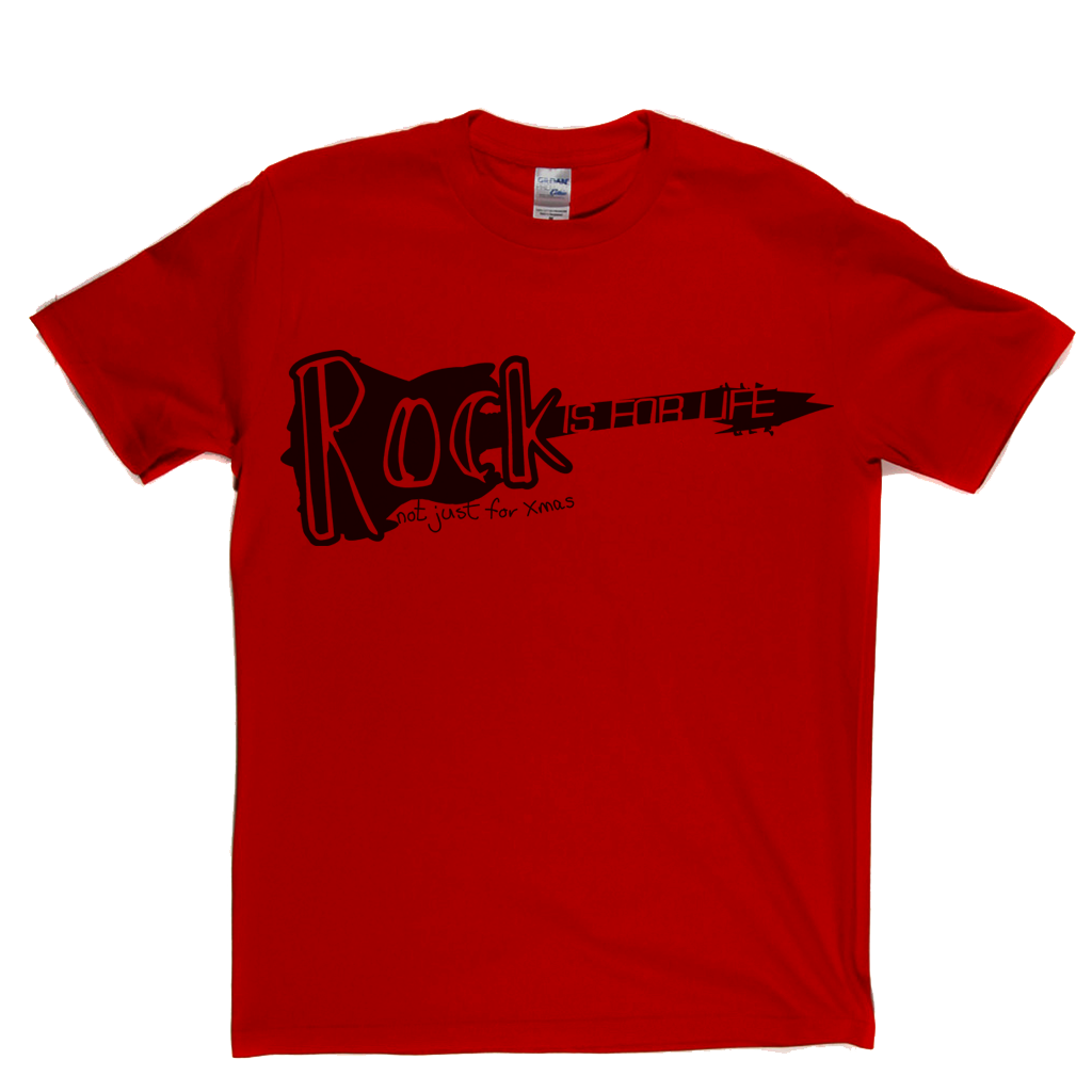 Rock is for life not just Xmas T Shirt product image 8