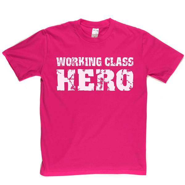 Working Class Hero T Shirt product image 12