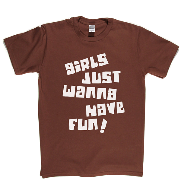 Girls Just Wanna Have Fun T Shirt product image 8