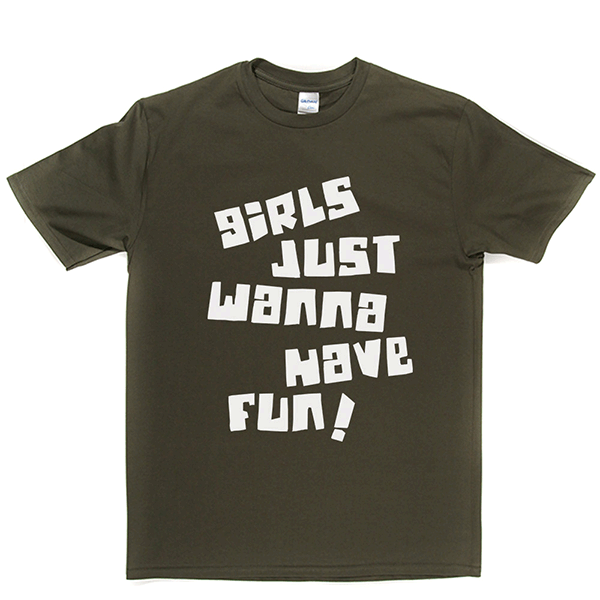 Girls Just Wanna Have Fun T Shirt product image 13
