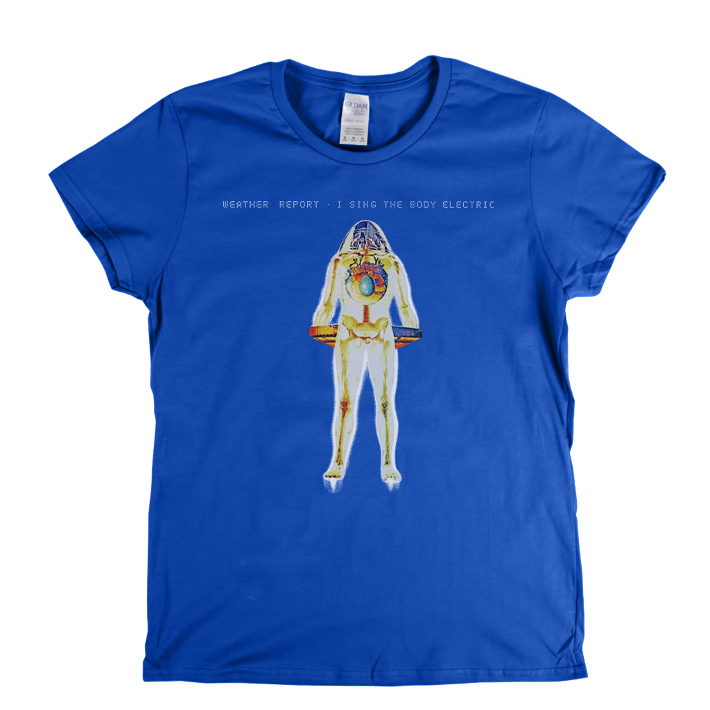 Weather Report I Sing The Body Electric Womens T-Shirt product image 5