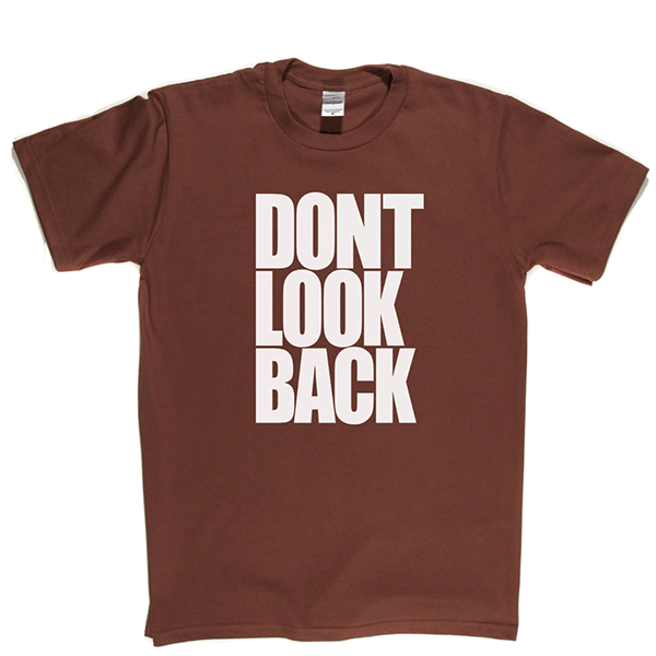 Don't Look Back T Shirt product image 9