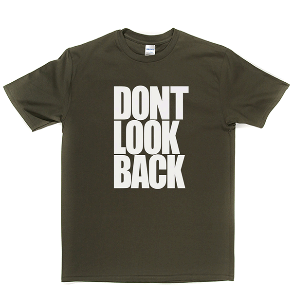 Don't Look Back T Shirt product image 2