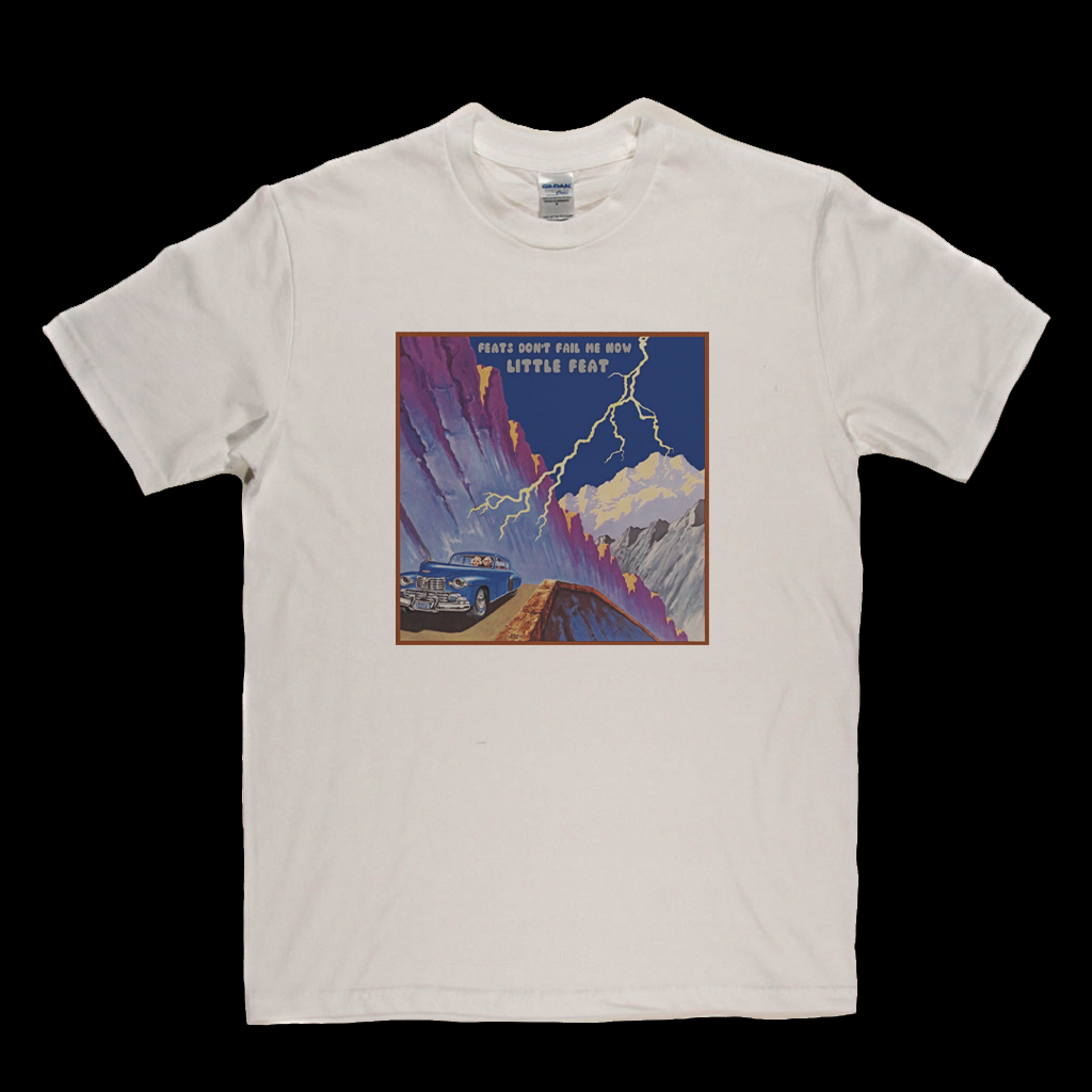 Little Feat Feats Dont Fail Me Now T-Shirt product image 9