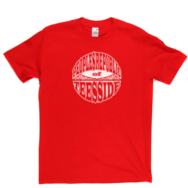 Peoples Republic of Teesside T Shirt product image 4