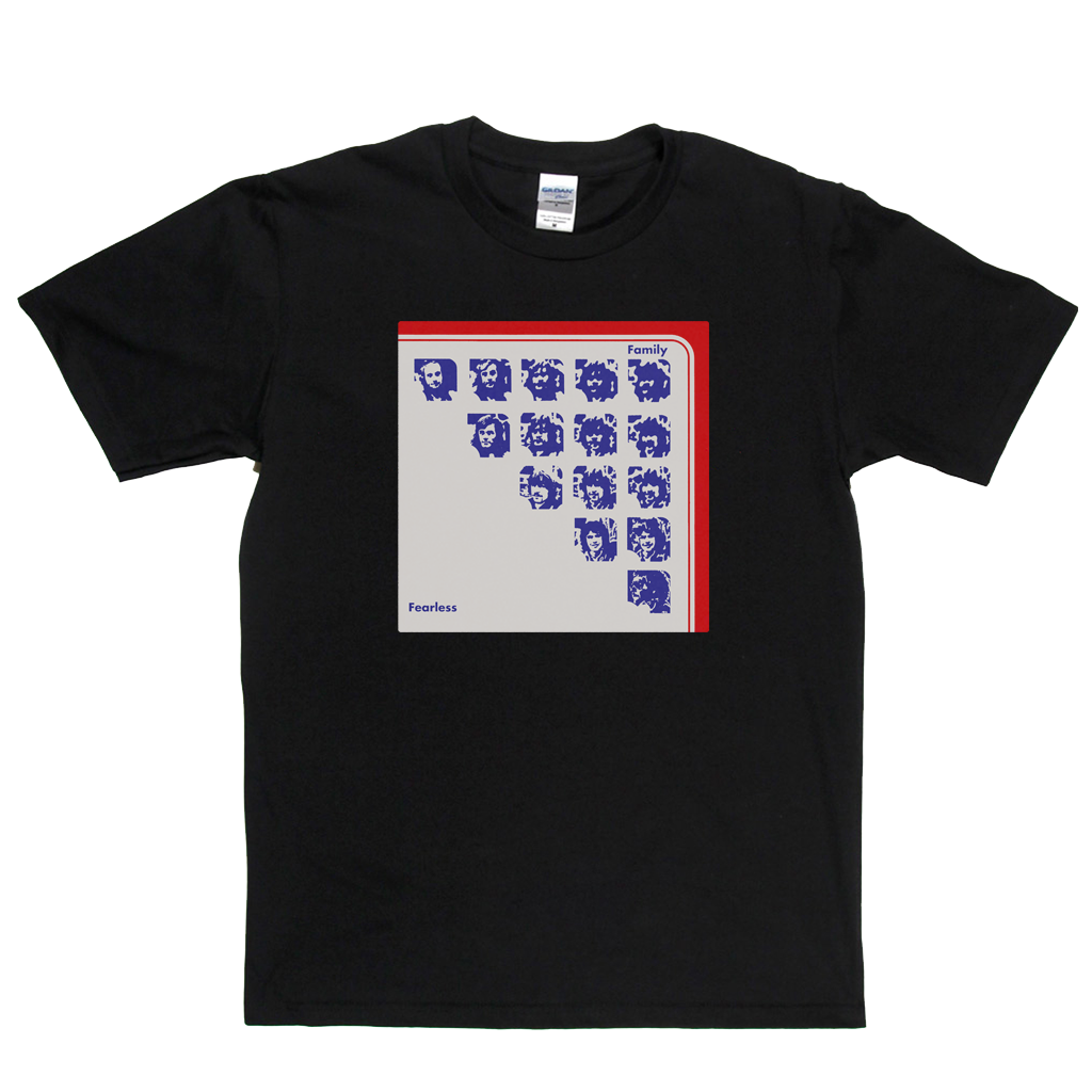 Family - Fearless T-Shirt product image 2
