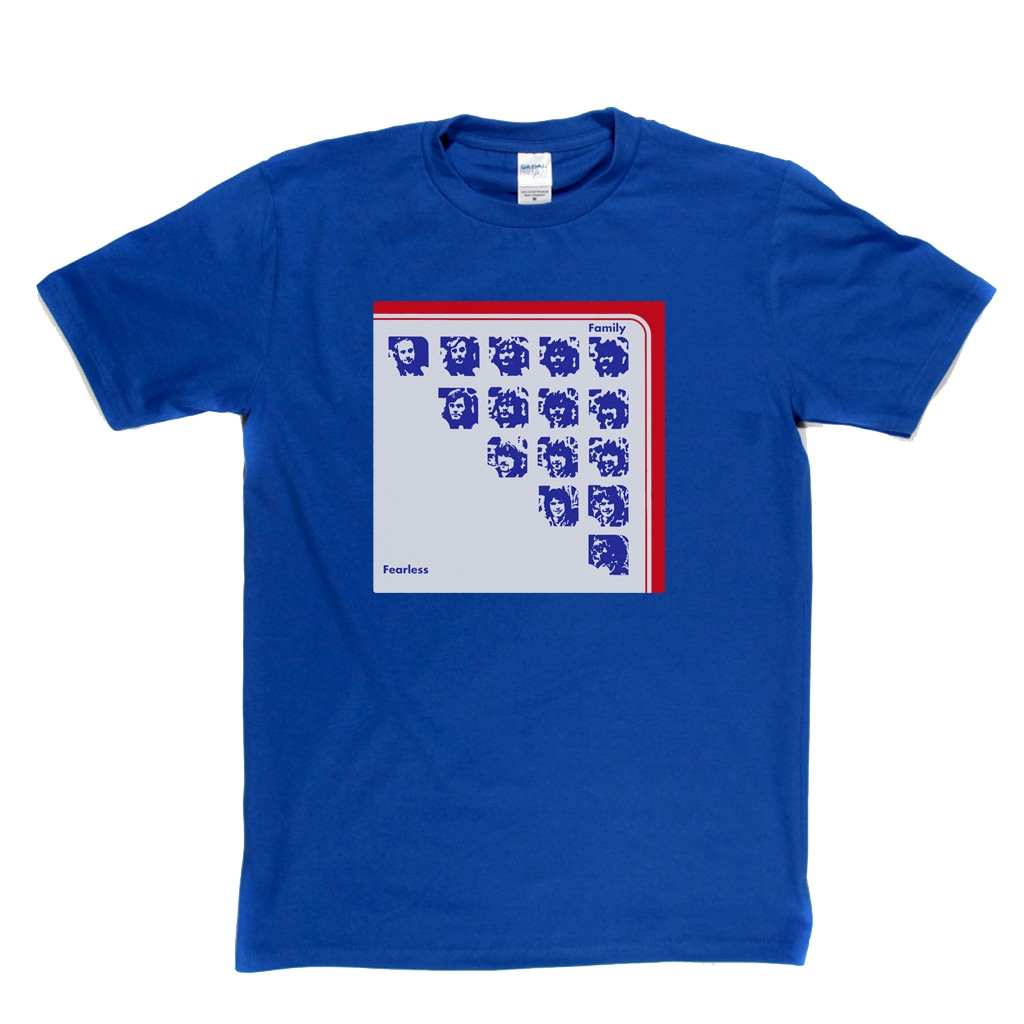Family - Fearless T-Shirt product image 3