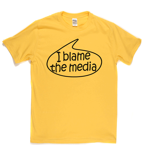 I Blame The Media T Shirt product image 4