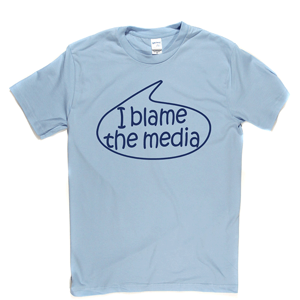 I Blame The Media T Shirt product image 8