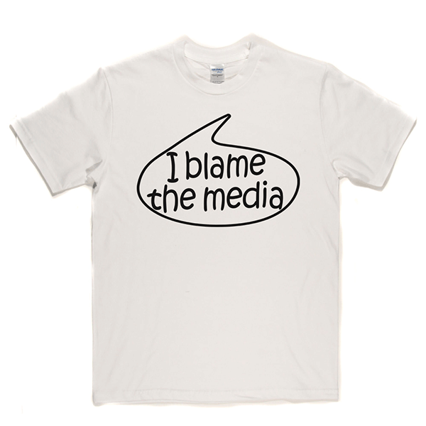 I Blame The Media T Shirt product image 11