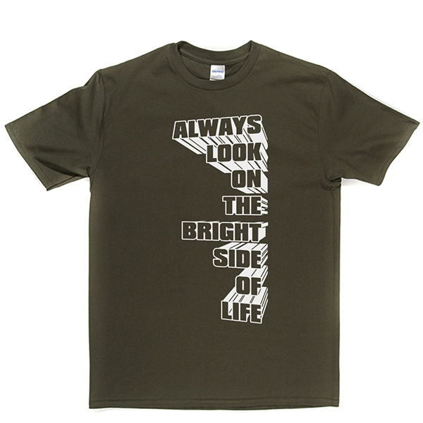 Always Look on the Bright Side of Life T Shirt product image 5