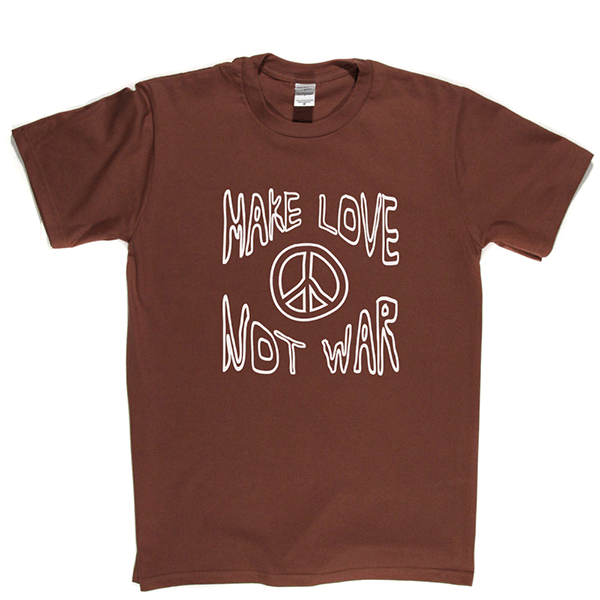 Make Love Not War 2 T Shirt product image 5