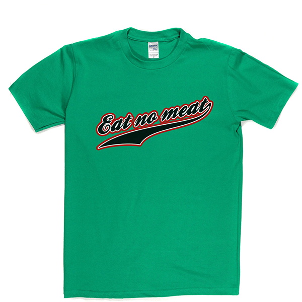 Eat No Meat T Shirt product image 10