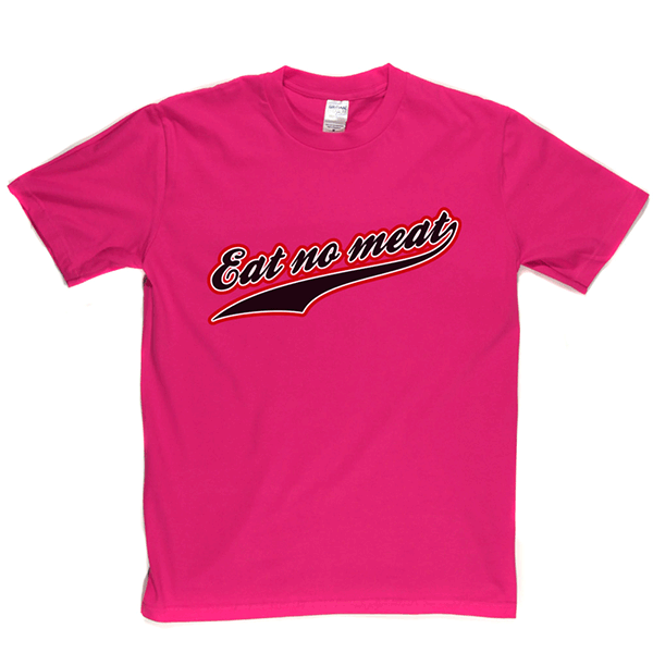 Eat No Meat T Shirt product image 12