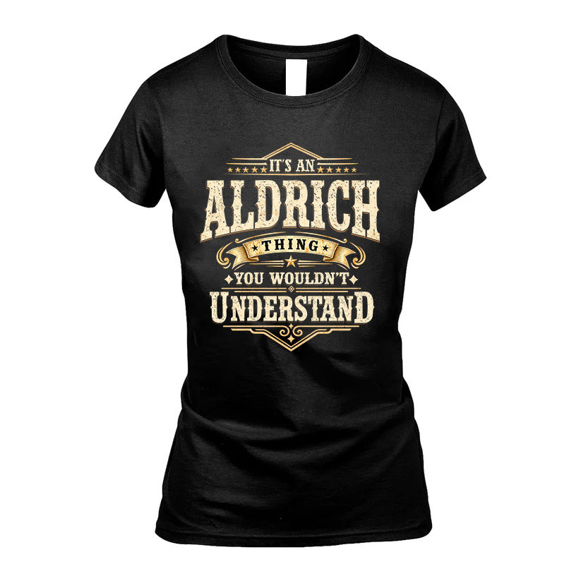 ALDRICH HH-F009–Personalized Name Quote Apparel “It’s an product image 5