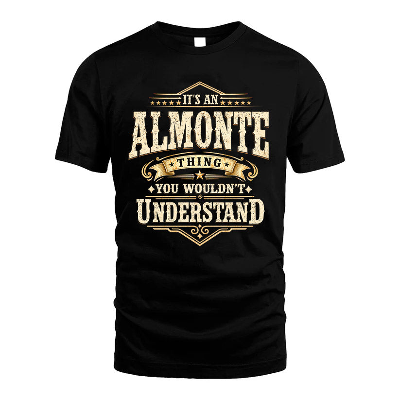 ALMONTE HH-F009–Personalized Name Quote Apparel “It’s an product image 1
