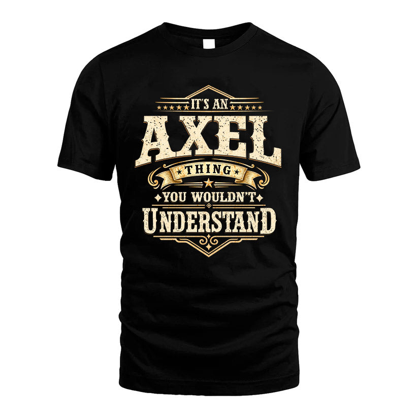AXEL HH-F009–Personalized Name Quote Apparel “It’s an Thing product image 1