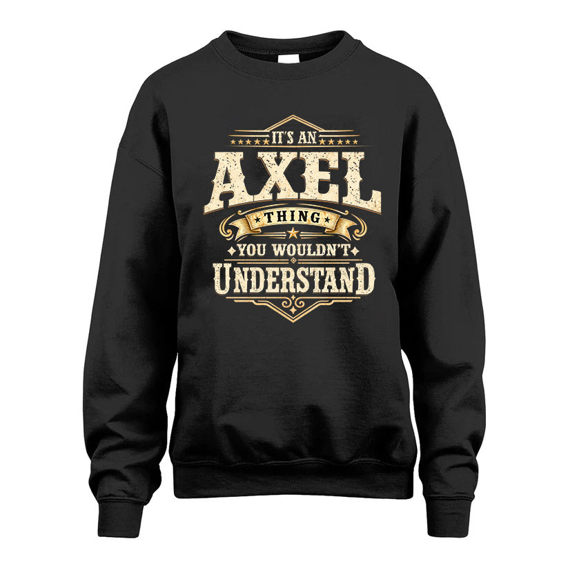 AXEL HH-F009–Personalized Name Quote Apparel “It’s an Thing product image 3