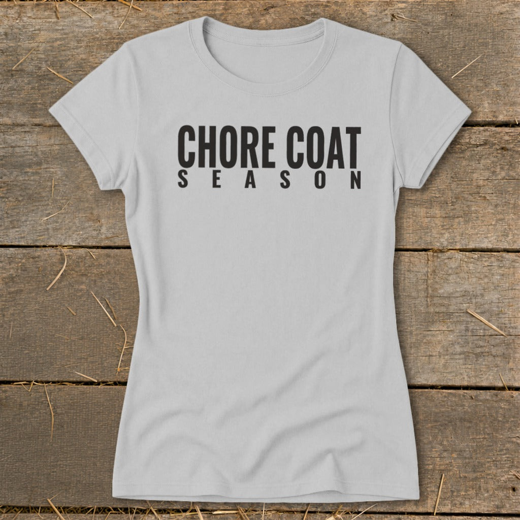 Chore Coat Season Ladies Tee product image 2