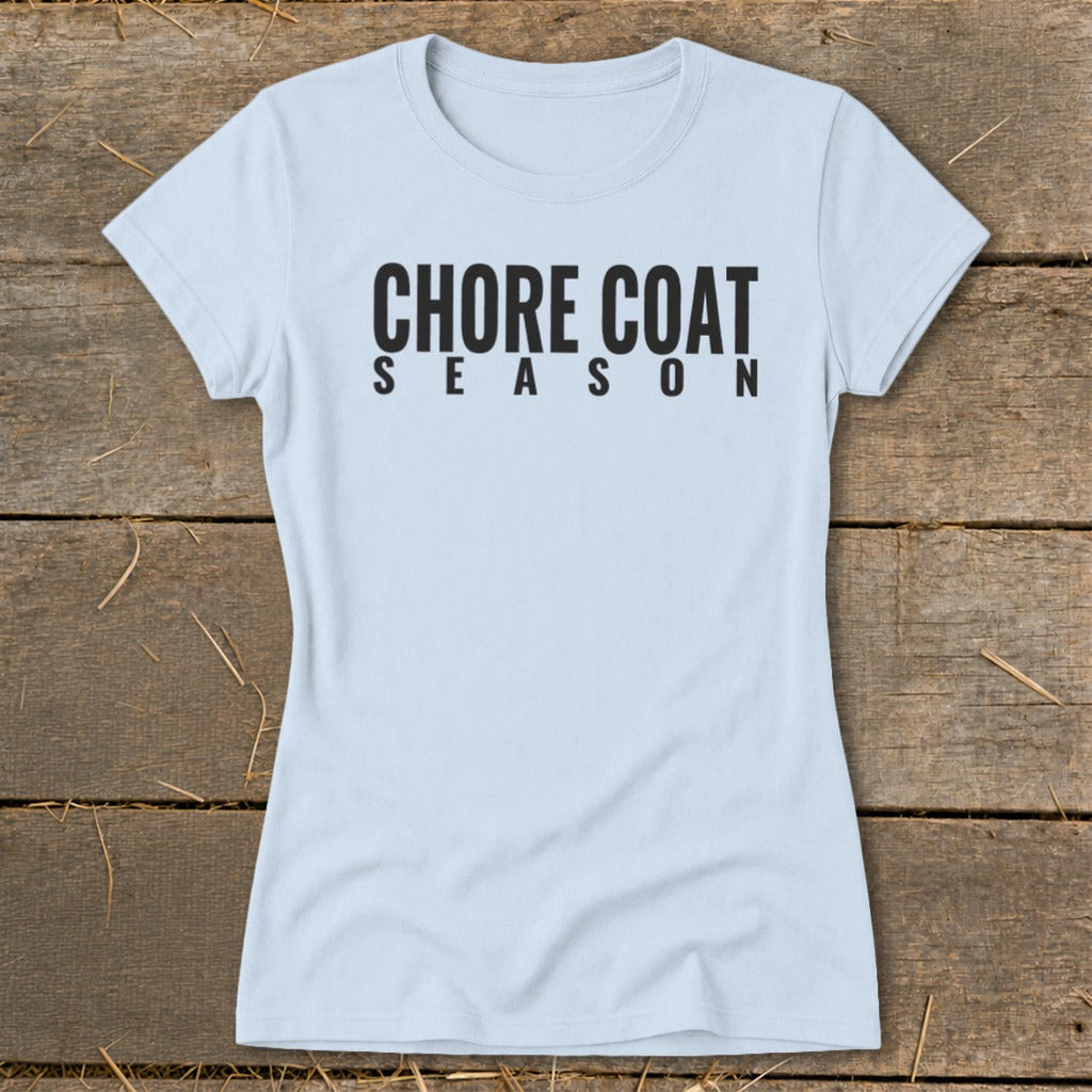 Chore Coat Season Ladies Tee product image 7