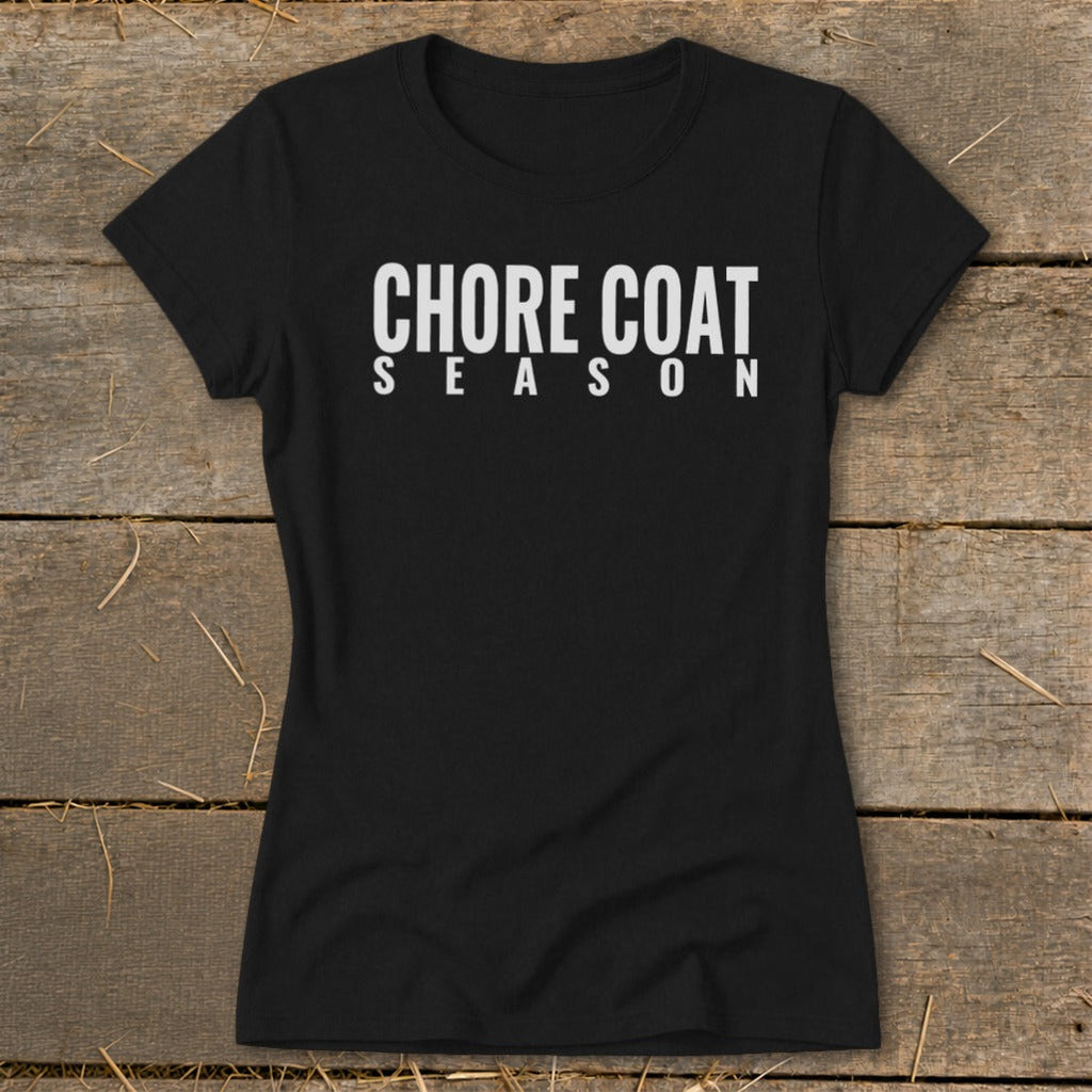 Chore Coat Season Ladies Tee product image 1