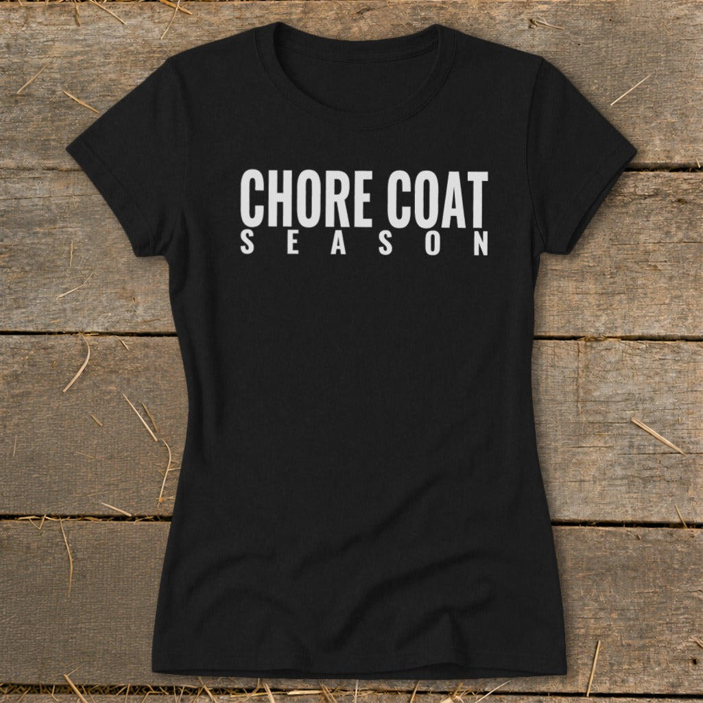 Chore Coat Season Ladies Tee product image 1