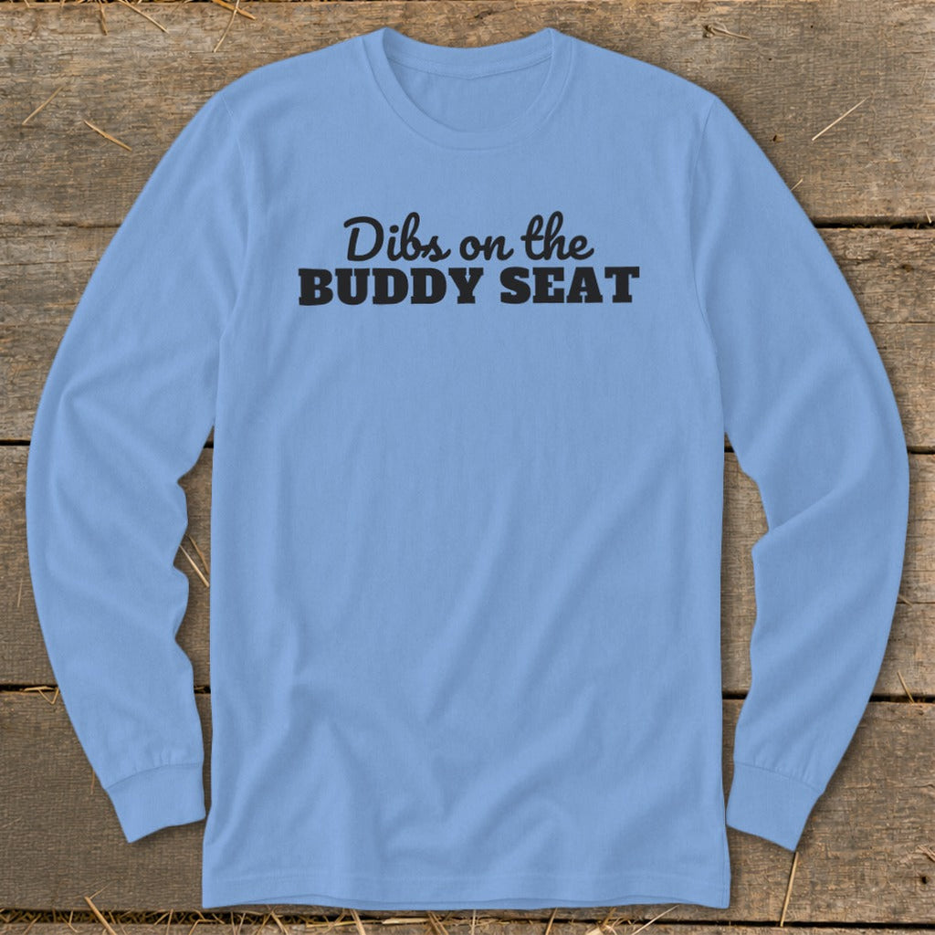 Dibs on the Buddy Seat Long Sleeve Tee product image 10