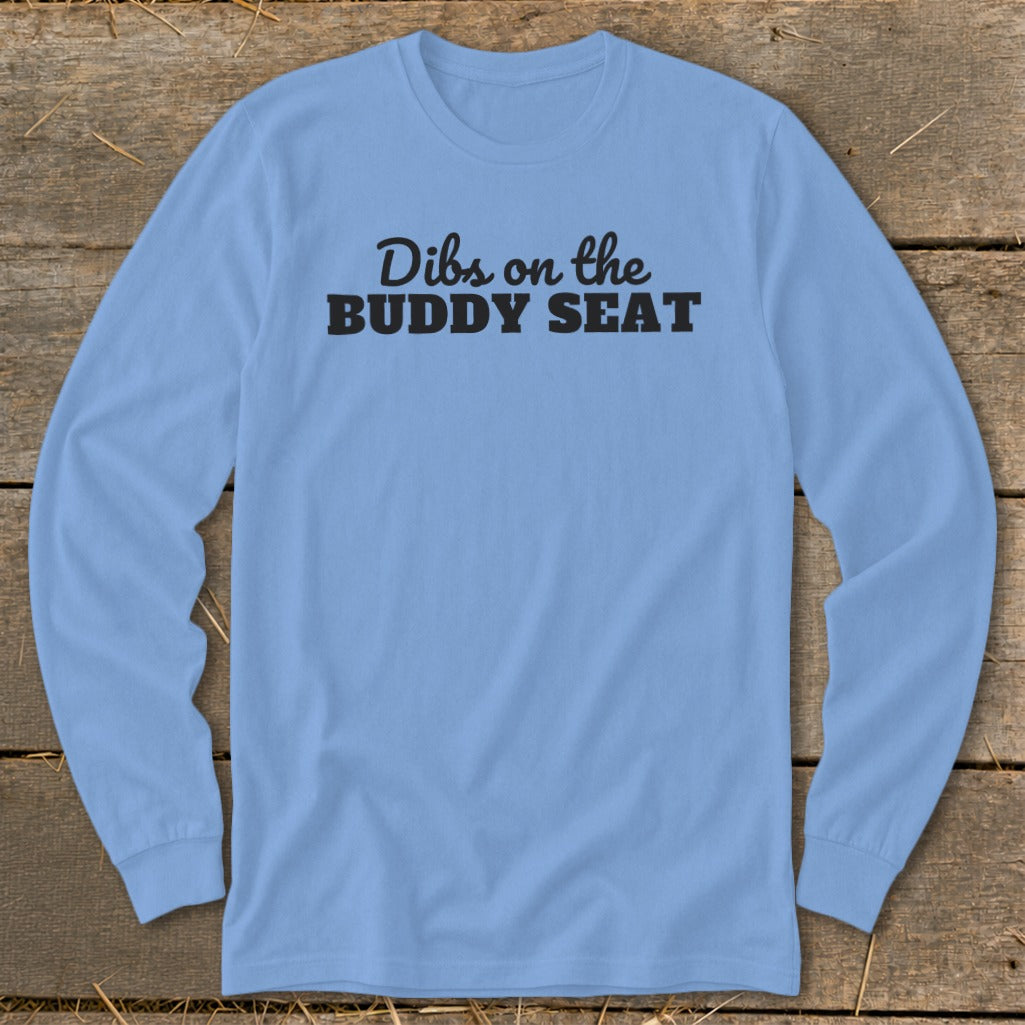 Dibs on the Buddy Seat Long Sleeve Tee product image 10