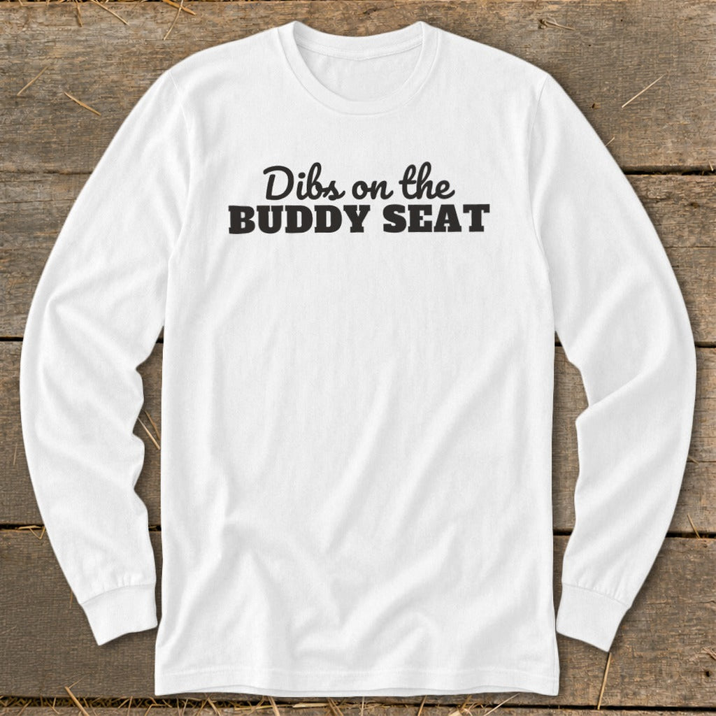 Dibs on the Buddy Seat Long Sleeve Tee product image 7