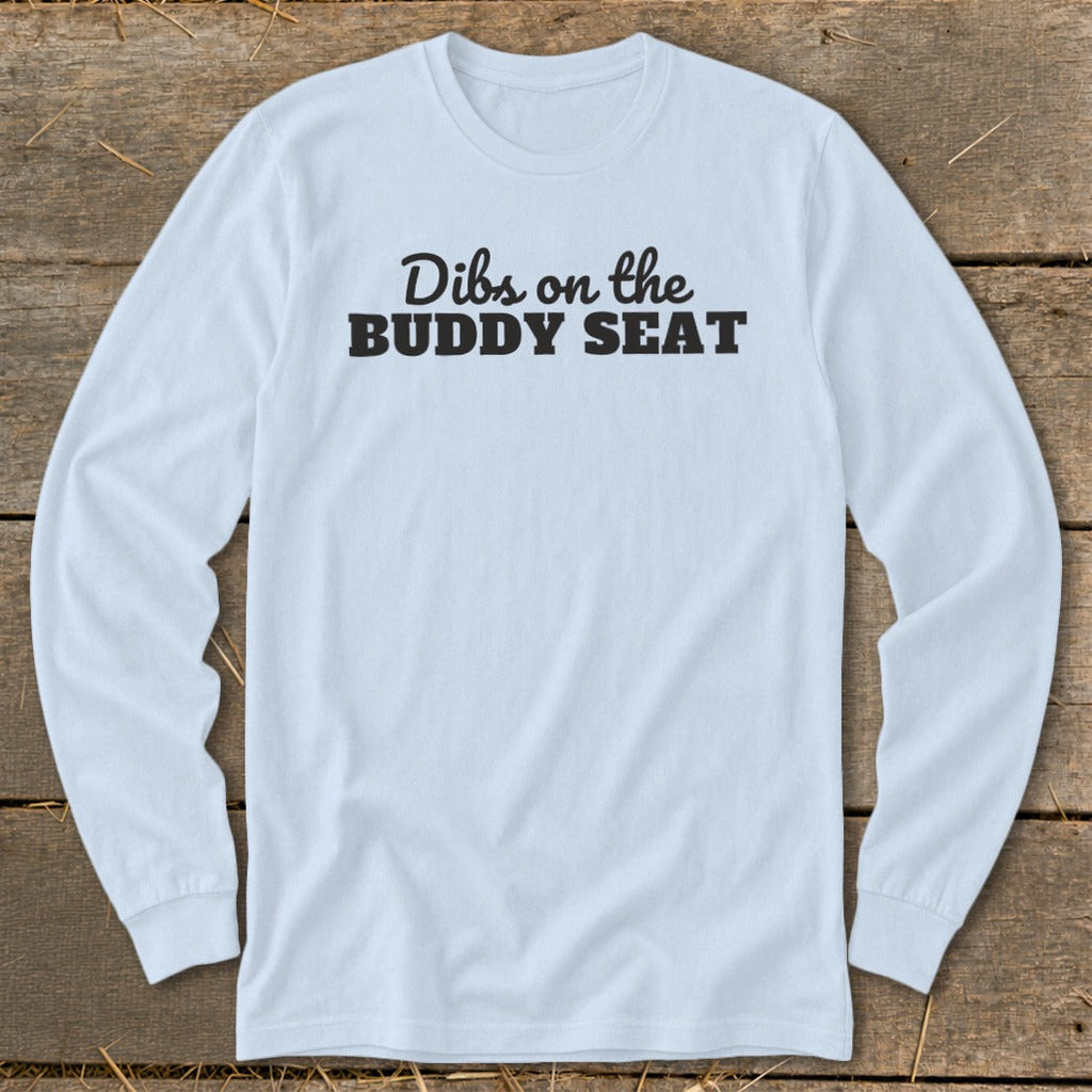 Dibs on the Buddy Seat Long Sleeve Tee product image 9