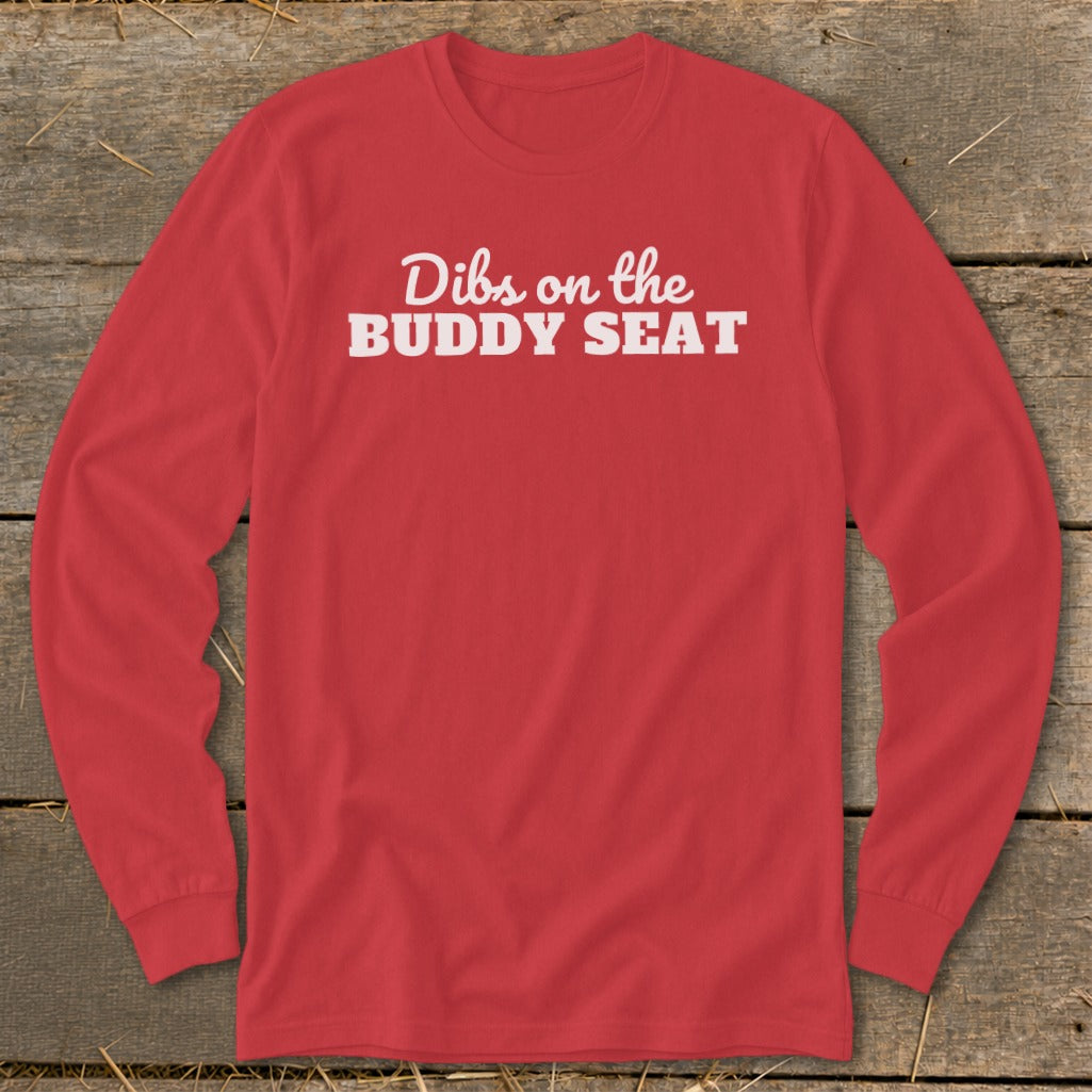 Dibs on the Buddy Seat Long Sleeve Tee product image 1