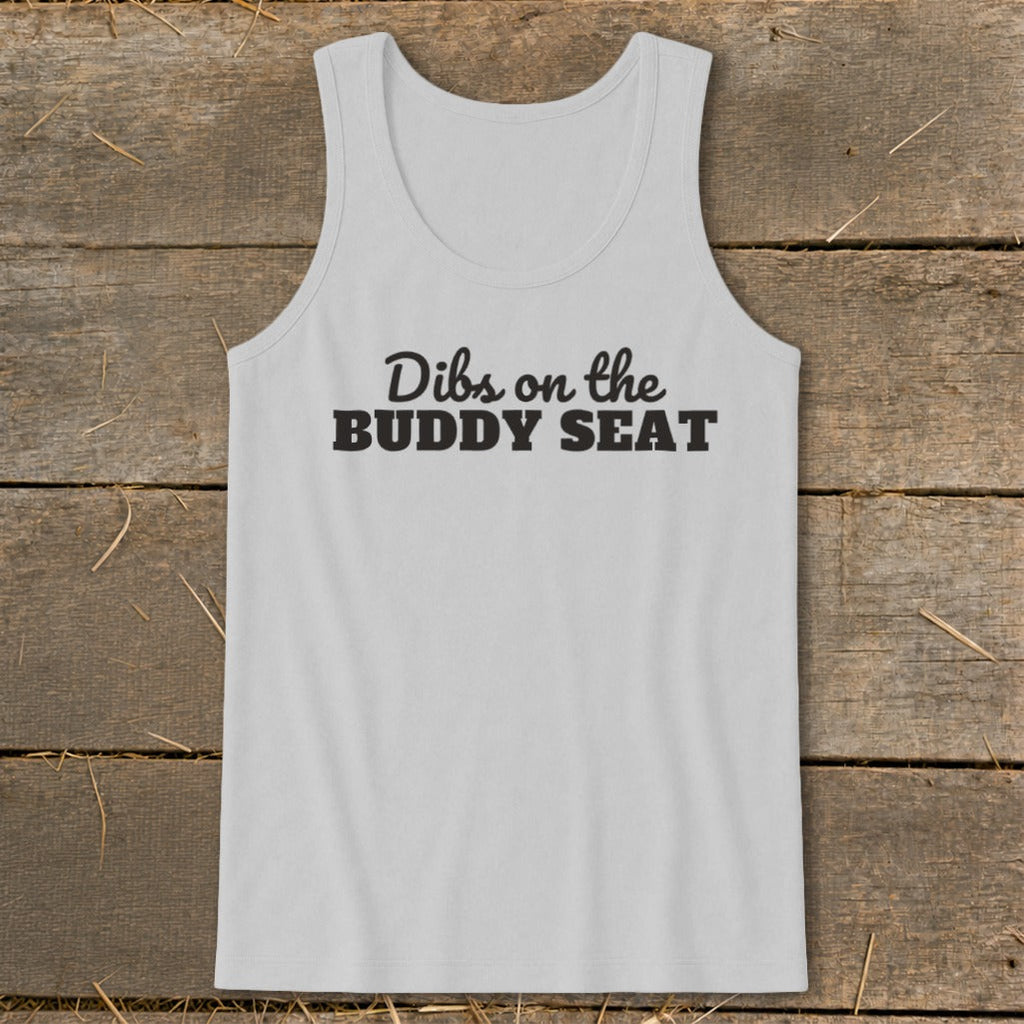 Dibs on the Buddy Seat Tank Top