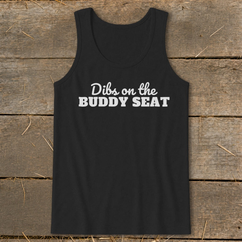 Dibs on the Buddy Seat Tank Top